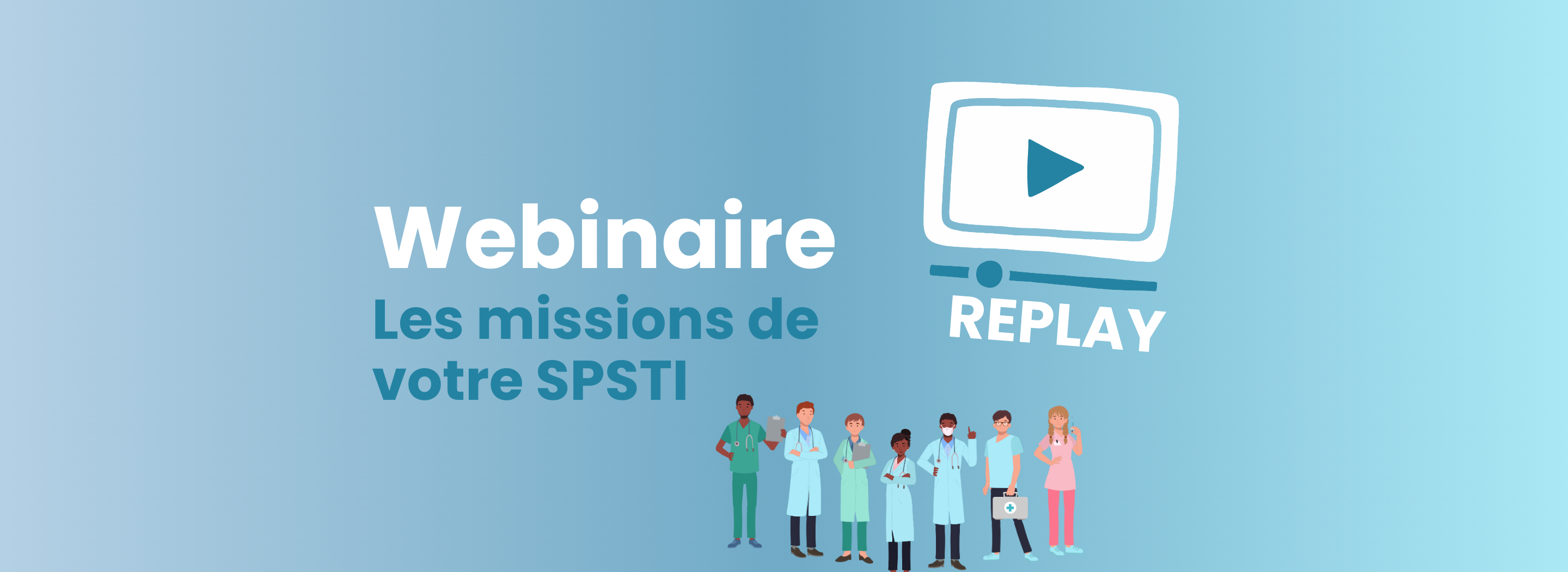[REPLAY] Les missions de votre SPSTI - SLST